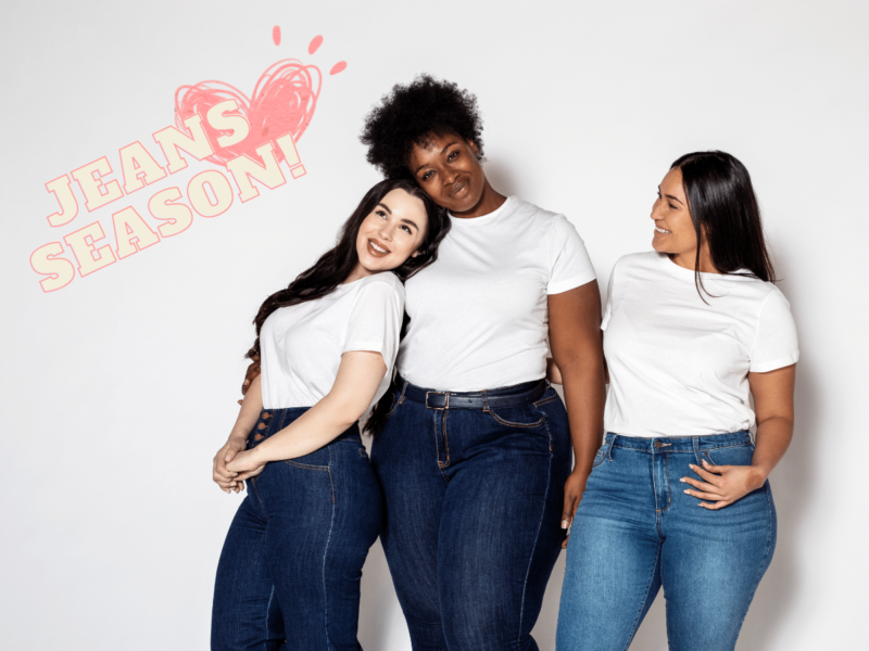 three plus size women pose in jeans and white t-shirts. Text reads "Jeans Season!"